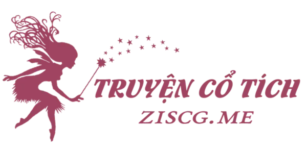Truyện Cổ Tích – ziscg.me